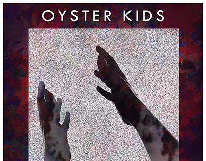 Single Art | Oyster Kids - '40 Nights'