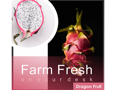 Farm Fresh Dragan Fruits