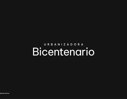 BRANDBOOK | URBANIZADORA BICENTENARIO