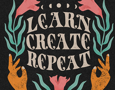 Learn, create, Repeat