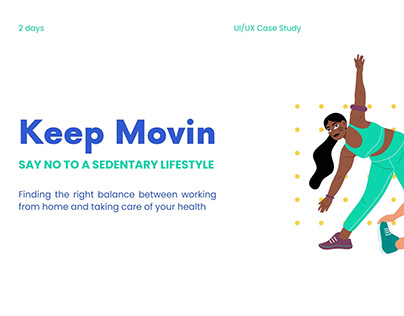Keep Movin - A platform to stay active during WFH