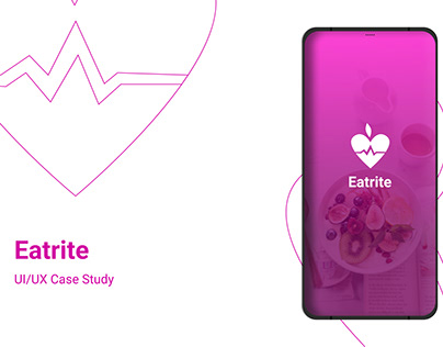 Eatrite - Dietary App Case Study