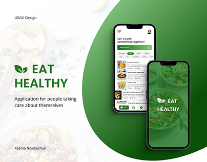 Food mobile app | EAT HEALTHY