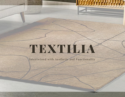 Textilia - Intertwined with Aesthetic and Functionality