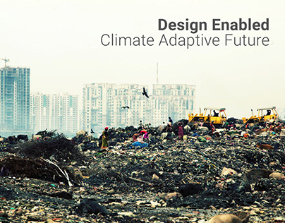 Design Enabled Climate Adaptive Future Design