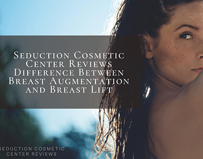 Seduction Cosmetic Center Reviews Difference Between