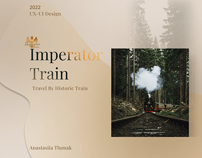 Project thumbnail - IMPERATOR TRAIN - Travel by historic train
