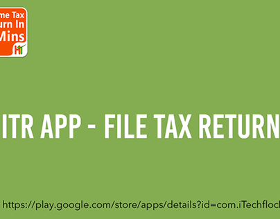 ITR App - File Income Tax Return