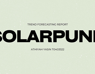 Trend Forecasting - Solarpunk