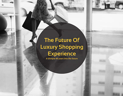 The Future of Luxury Shopping Experience
