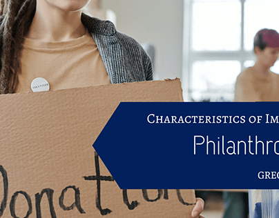 Characteristics of Impactful Philanthropists