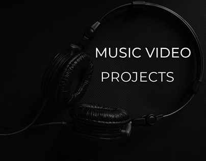 Project thumbnail - MUSIC VIDEOS