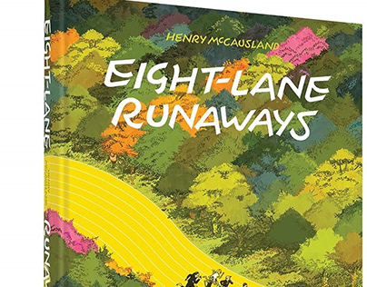 Eight-Lane Runaways book release