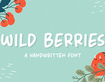 Wild Berries | FREE FONT