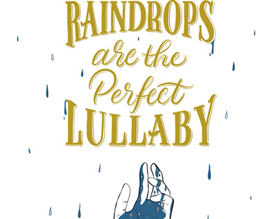 Raindrops are the Perfect Lullaby