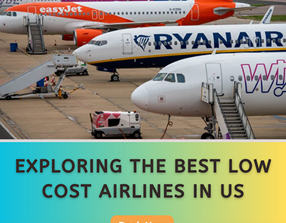 Exploring the Best Low Cost Airlines in US