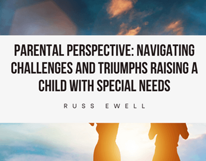 Challenges & Triumphs Of a Child with Special Needs
