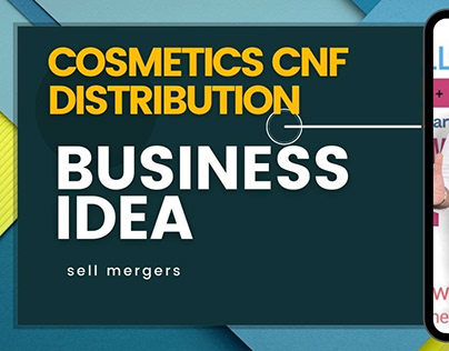 Cosmetics CNF Distribution Business Idea