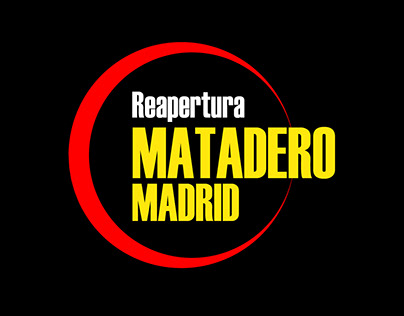 Campaña Publicitaria | Reapertura Matadero Madrid