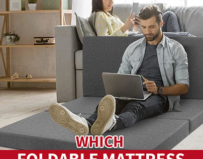 Which Foldable Mattress Should Buy At Greatest Price?