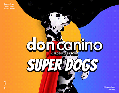 Super dogs l Don canino social media