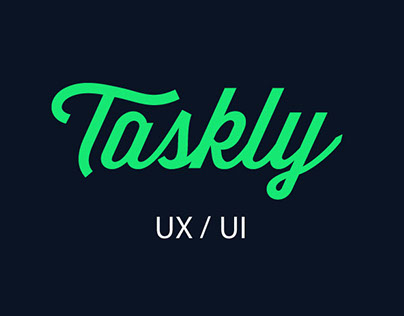 Taskly App Screens and user flow