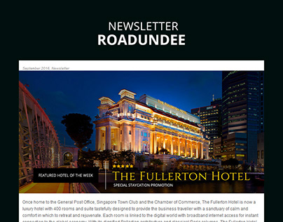 Newsletter for The Fullerton Hotel - (Roadundee)