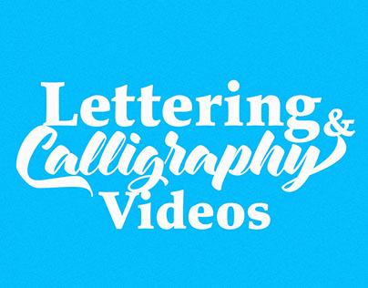 Lettering & Calligraphy Videos