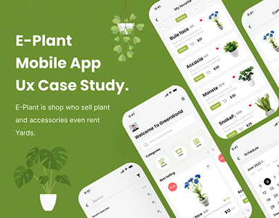 Ux Case Study - (E-Plant App)