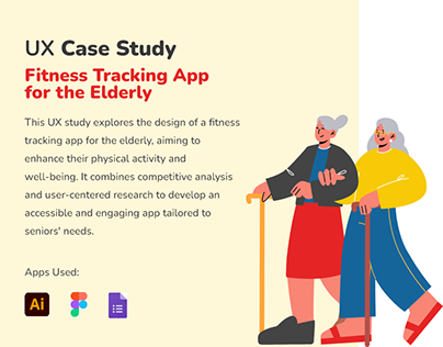 UX Case Study for Elderly Ftitness Tracking App