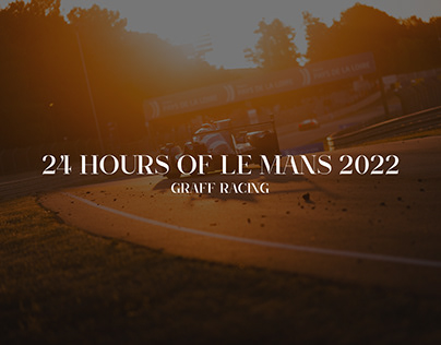 24 Heures du Mans 2022 - GRAFF RACING