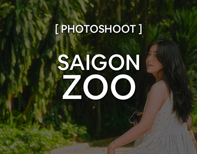 [PHOTOSHOOT] SAIGON ZOO