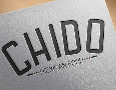 CHIDO - MEXICAN FOOD