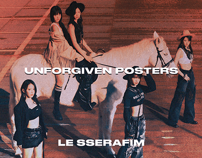 Project thumbnail - Le Sserafim Unforgiven - Posters