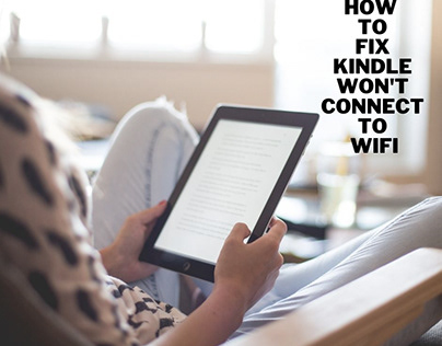 kindle won't connect to wifi