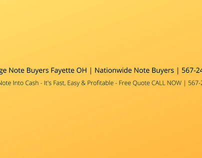 Mortgage Note Buyers Fayette OH