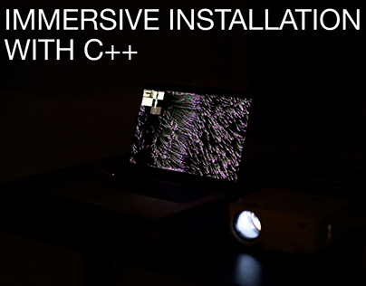 Immersive installation with C++