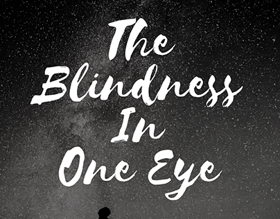 The Blindness of Eyes (Book)