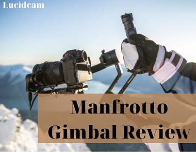 Manfrotto Gimbal Review 2022: Best Choice For You
