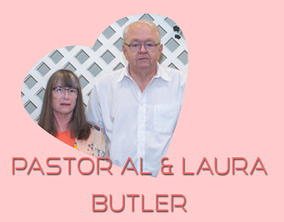 PASTOR AL & LAURA BUTLER FAREWELL