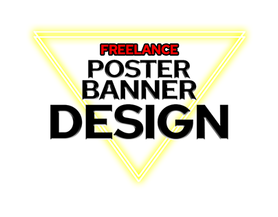 Poster & Banner Design (Freelance)