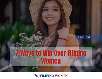 7 Ways to Win Over Filipino Women