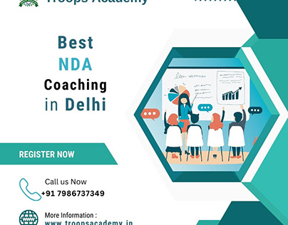The Best NDA Coaching in Delhi - Troops Academy
