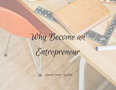 Why Become an Entrepreneur