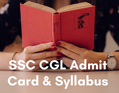 SSC CGL Admit Card and Syllabus
