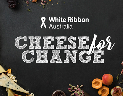 White Ribbon AU Cheese for Change Campaign