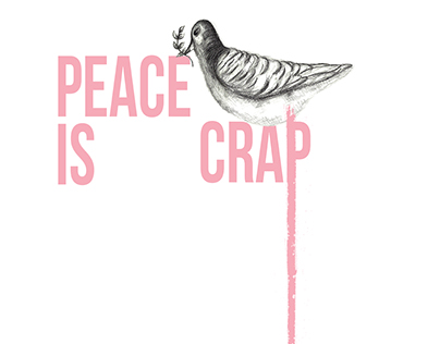 Peace is Crap - Equality Poster
