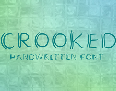crooked handwritten typeface