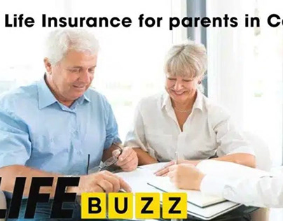 Life Insurance for Canadian Parents