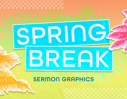 Spring Break Mock Youth Service Graphics